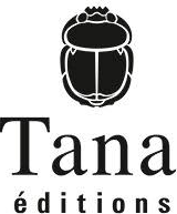 Tana éditions