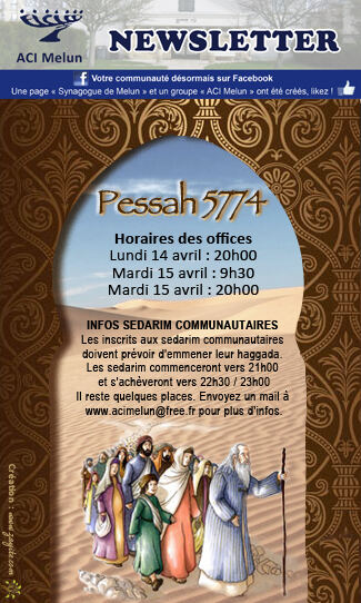 Newsletter, Pessah 5774 : horaires des offices